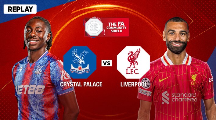 Crystal Palace vs Liverpool - Replay - 10 Aug 2025 from FA Community Shield 