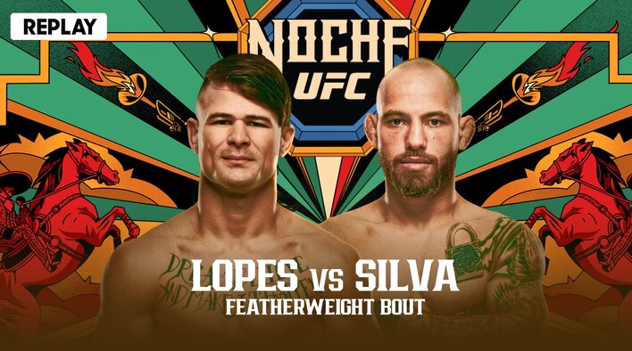 Noche UFC - Lopes vs Silva - Replay - 14 Sep 2025 from Noche UFC - Lopes vs Silva  