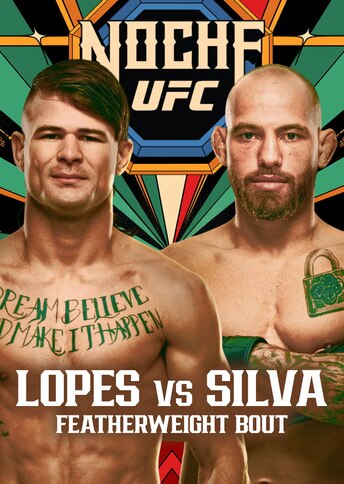https://images.slivcdn.com/videoasset_images/manage_file/1000008184/1757767953478119_UFCNoche_Lopes_vs_Silva_Portrait_Thumb.jpg?h=484&w=344&q=high
