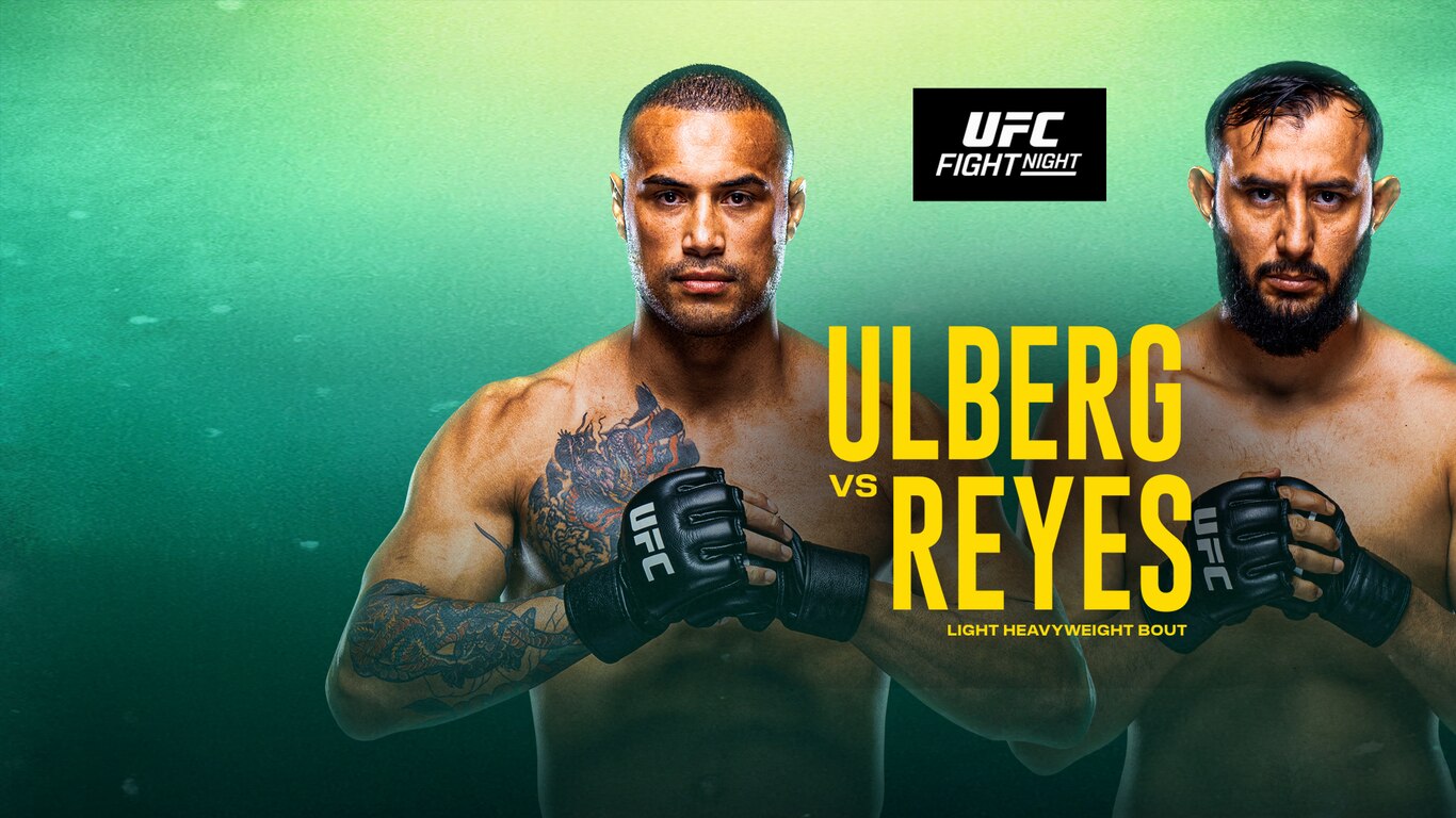 UFC Fight Night - Ulberg vs Reyes
