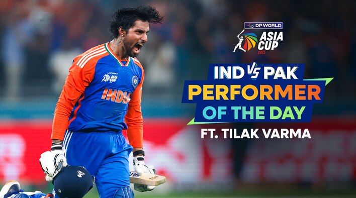 Performer Of The Day - Tilak Varma from Asia Cup 2025 
