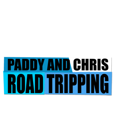 Paddy And Chris: Road Tripping 