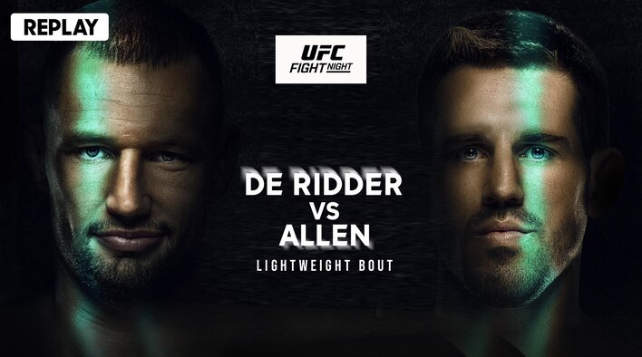 UFC Fight Night - de Ridder vs Allen - Replay - 19 Oct 2025 from UFC Fight Night - de Ridder vs Allen 