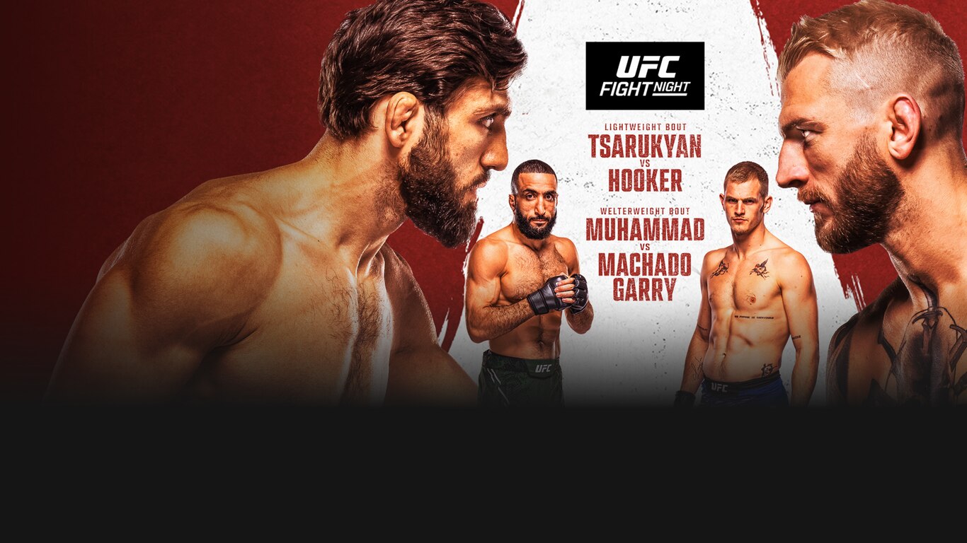 UFC Fight Night - Tsarukyan vs Hooker 