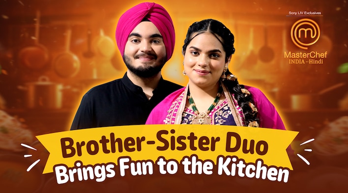 Brother-Sister Duo Brings Fun to the Kitchen from MasterChef India - Hindi season 4