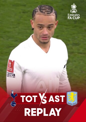 https://images.slivcdn.com/videoasset_images/manage_file/1000013232/1768080002720838_FA_CUP_2025_26_RD3_TOTTENHAM_VS_ASTON_VILLA_FULL_MATCH_replay_portrait_thumb.jpg?h=484&w=344&q=high