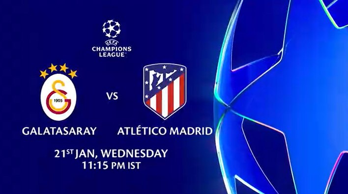 Upcoming - Galatasaray vs Atletico - UEFA Champions League 2025-26