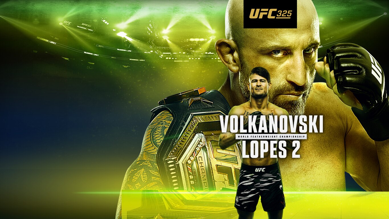 UFC 325 - Volkanovski vs Lopes