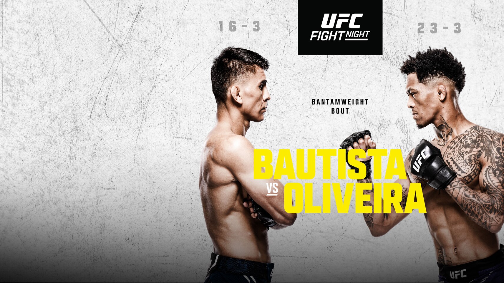UFC Fight Night - Bautista vs Oliveira