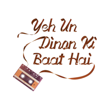 Yeh Un Dinon Ki Baat Hai