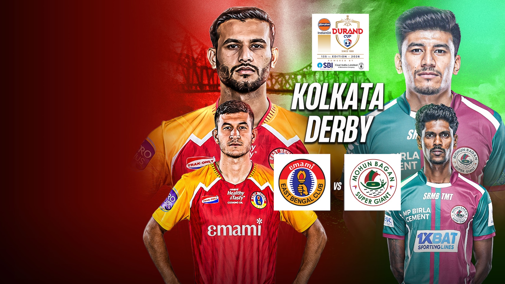 Upcoming - East Bengal FC vs Mohun Bagan SG
