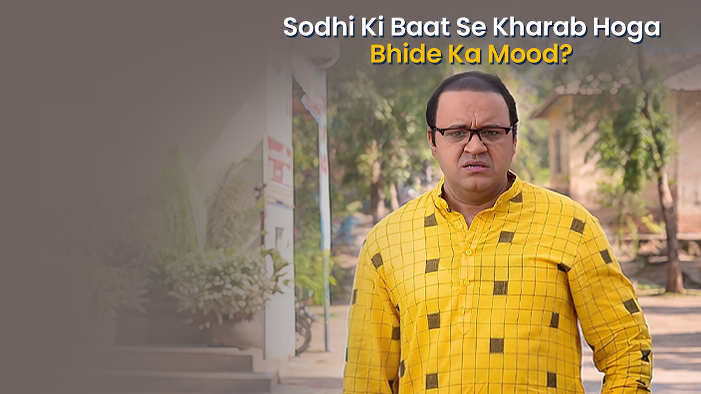Taarak Mehta Ka Ooltah Chashmah - Sodhi Ki Baat Se Kharab Hoga Bhide Ka Mood?