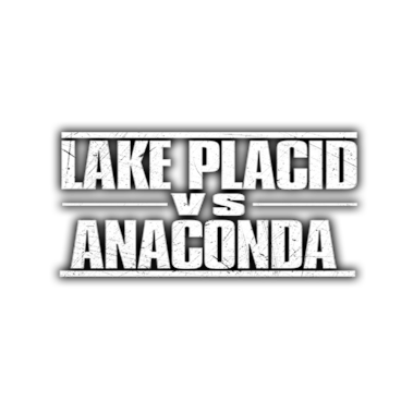 Lake Placid Vs. Anaconda