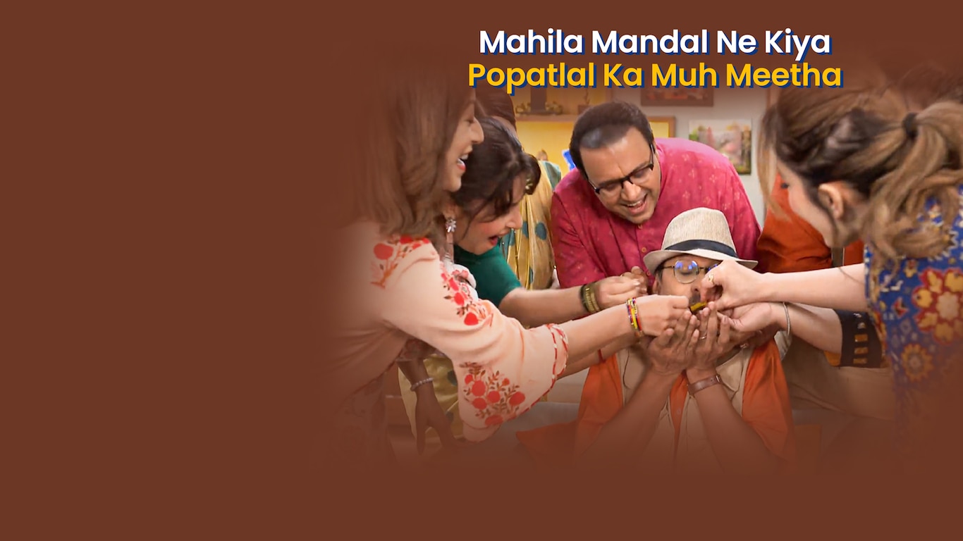 Taarak Mehta Ka Ooltah Chashmah - Mahila Mandal Ne Kiya Popatlal Ka Muh Meetha