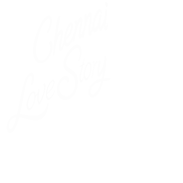 Chennai Love Story