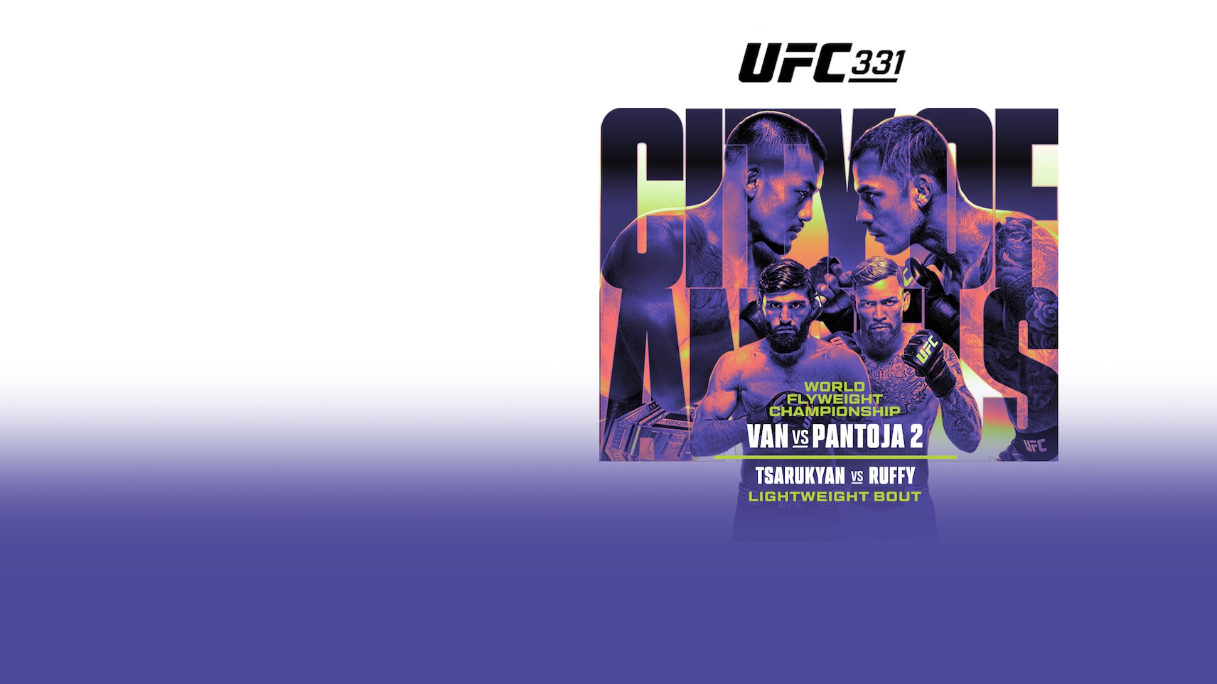 Upcoming - UFC 331 - Prelims & Van vs Pantoja 2
