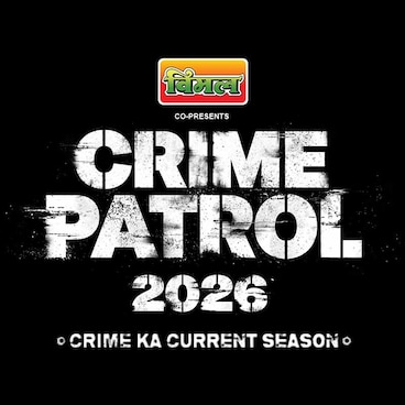 Crime Patrol 2026