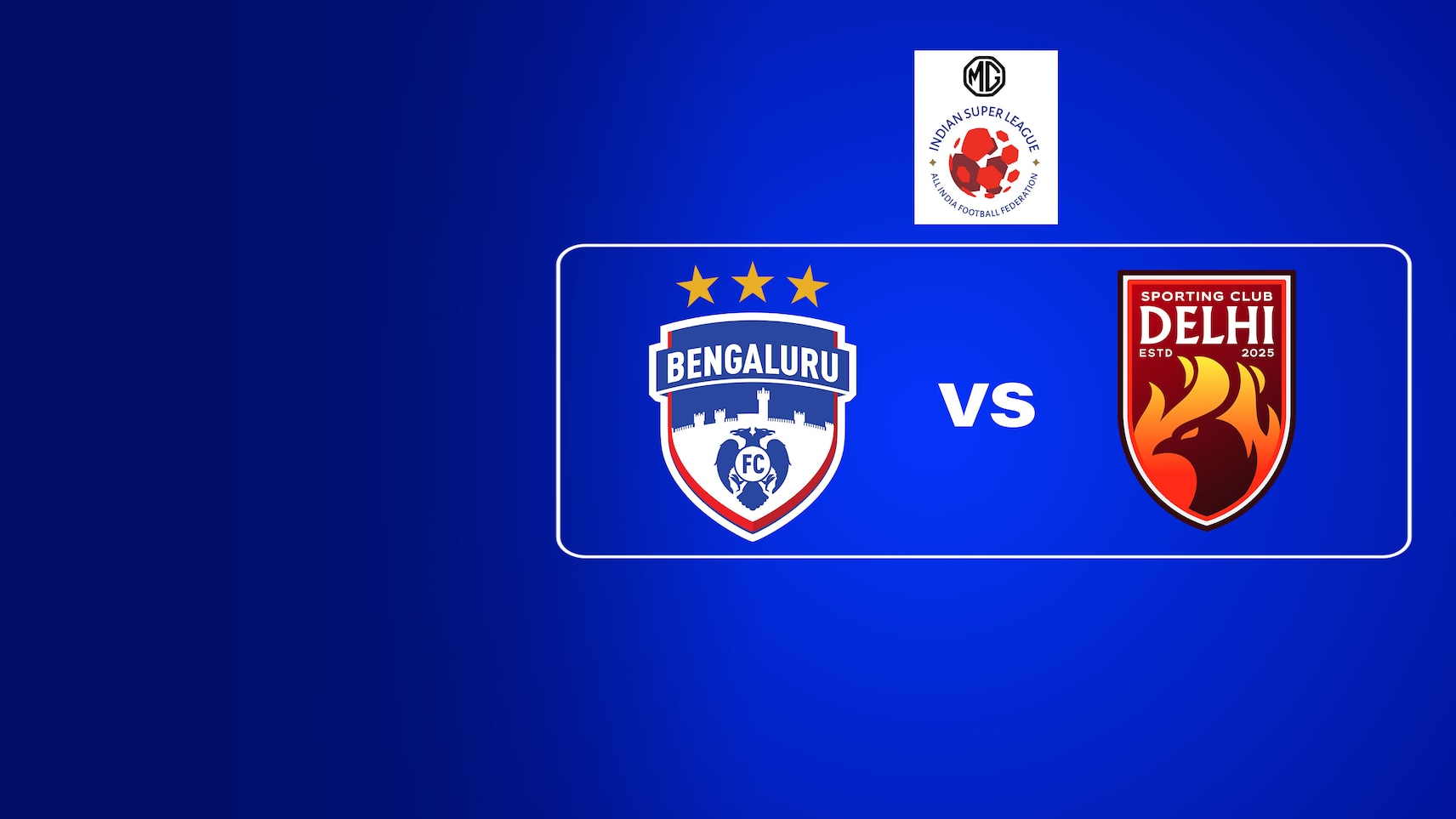 Upcoming - MG Indian Super League 2026-27