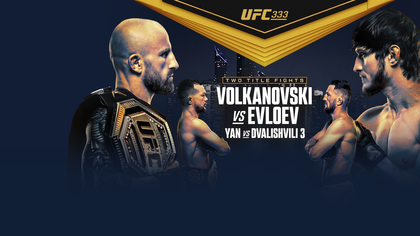 UFC 333 - Volkanovski vs Evloev