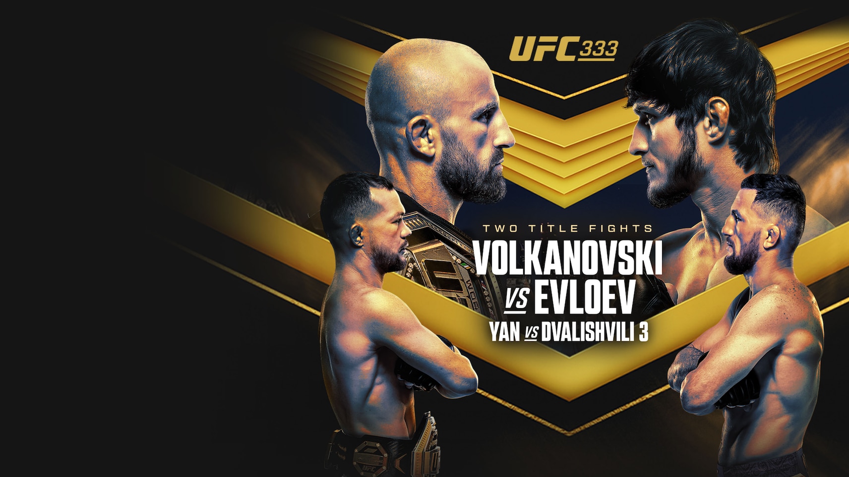 UFC 333 - Volkanovski vs Evloev