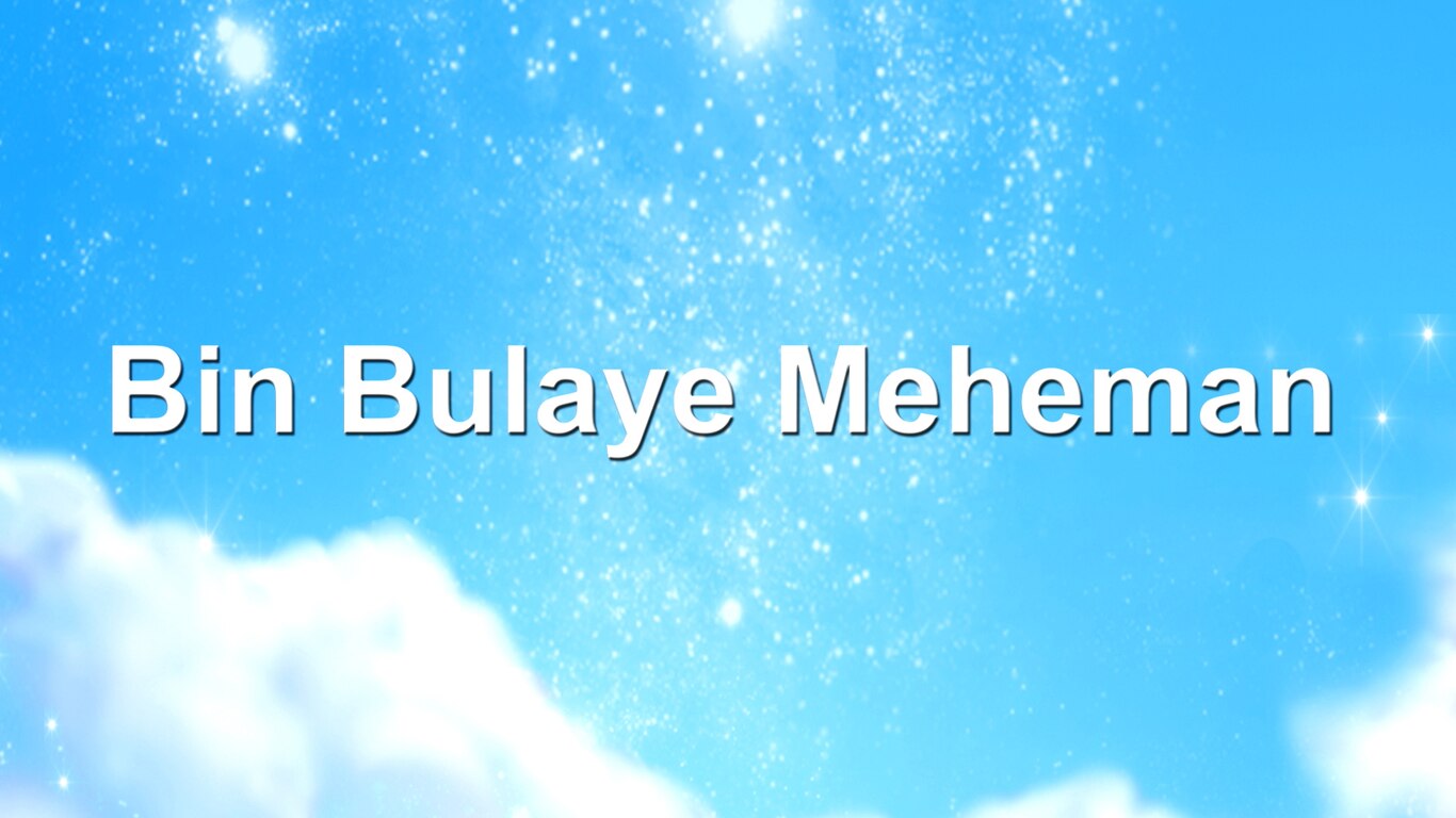 Bin Bulaye Meheman