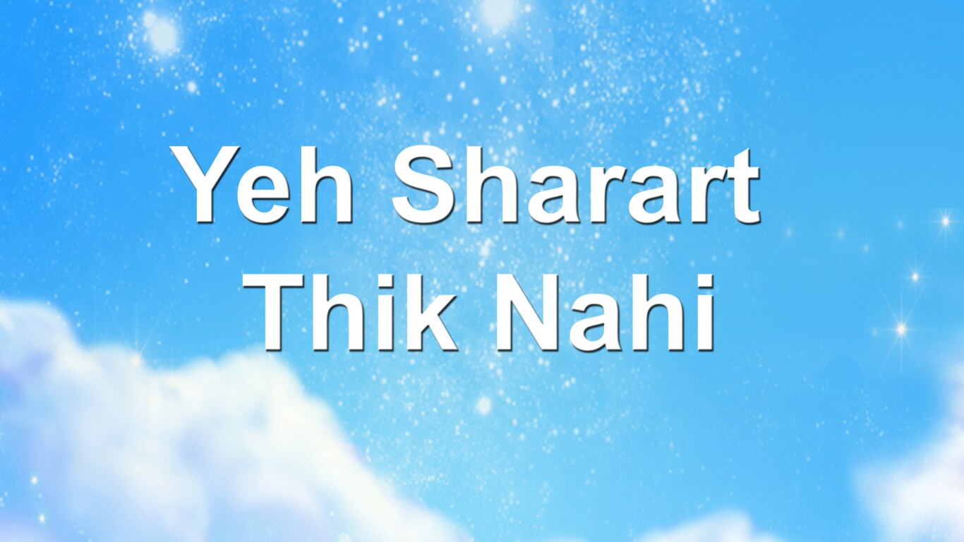 Ye Shararat Thik Nahi