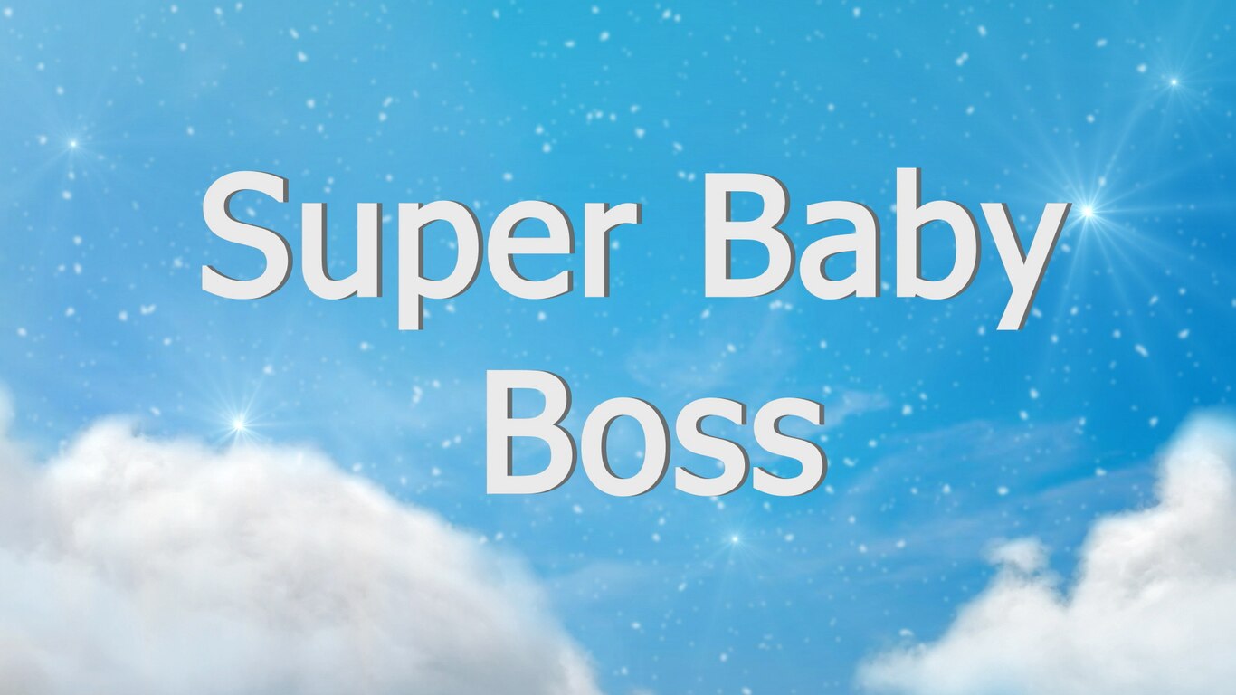 Super Baby Boss