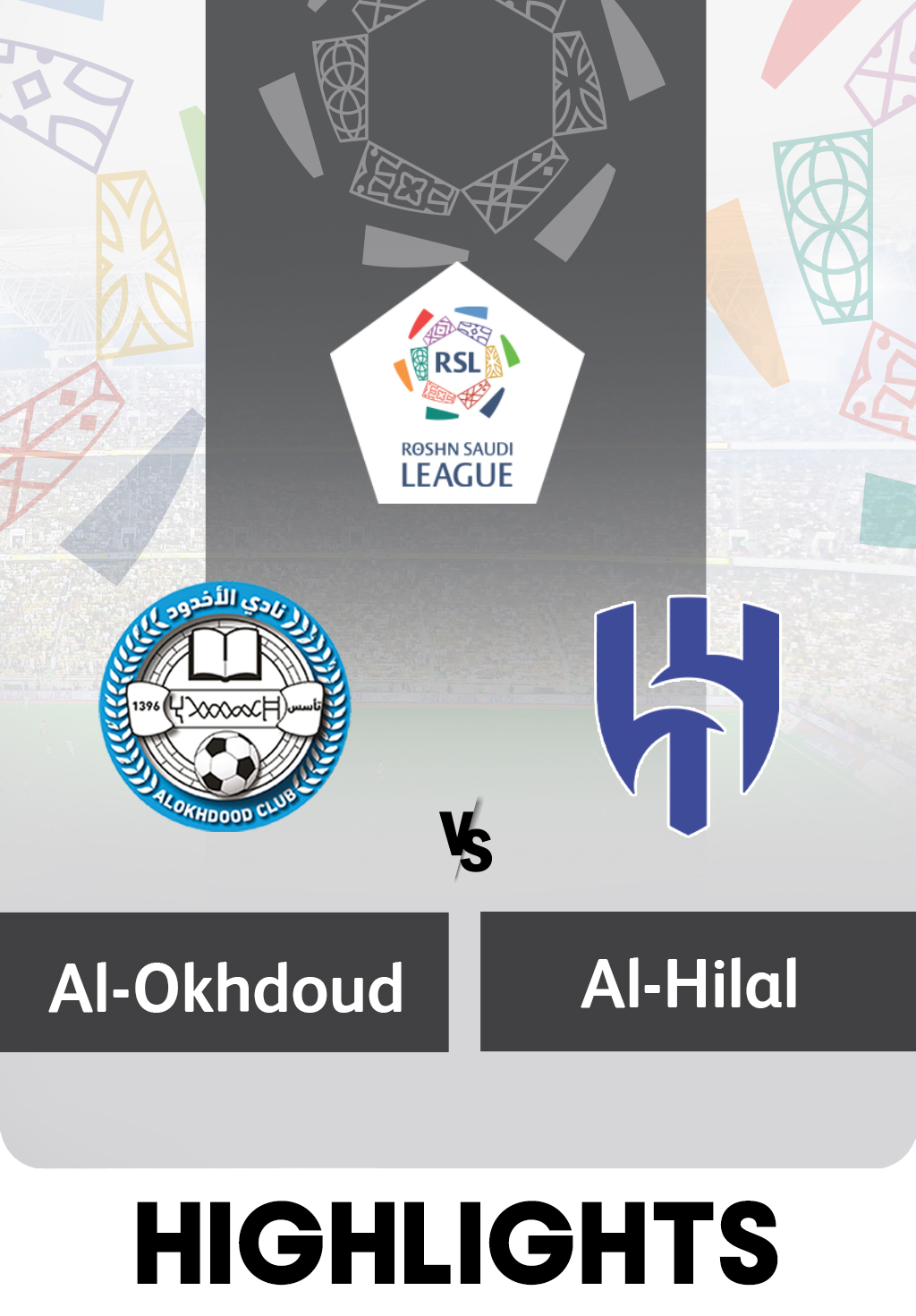 Al-Hilal Shuts Out Al-Okhdood With A Stunning 3-Goal Victory - Highlights - 7 Oct 2023 from Roshn Saudi League 2023-24