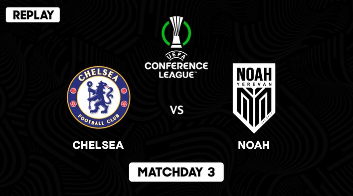 Replay - Chelsea vs Noah - 8 Nov 2024 from UEFA Europa Conference League 2024-25 
