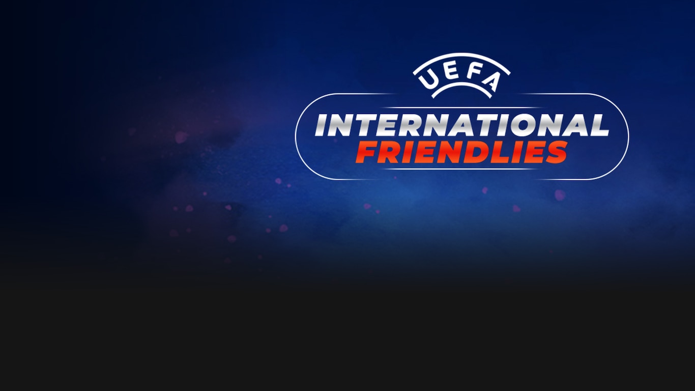 UEFA International Friendlies