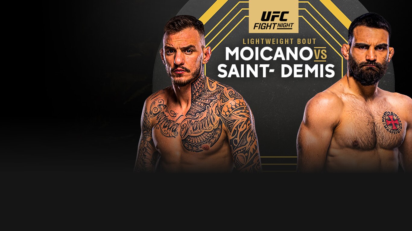 UFC Fight Night - Moicano vs Saint Denis