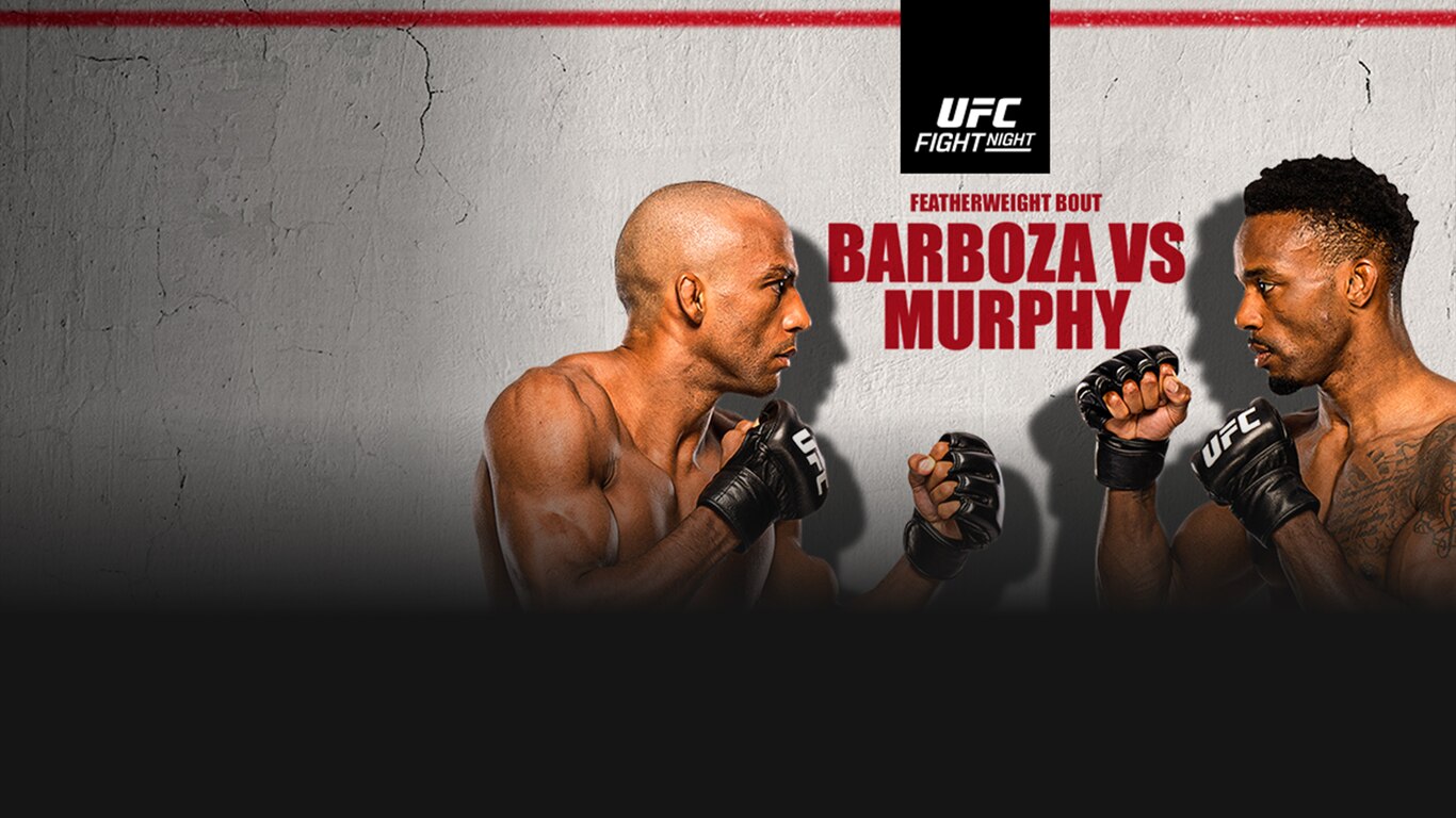 UFC Fight Night - Barboza vs Murphy