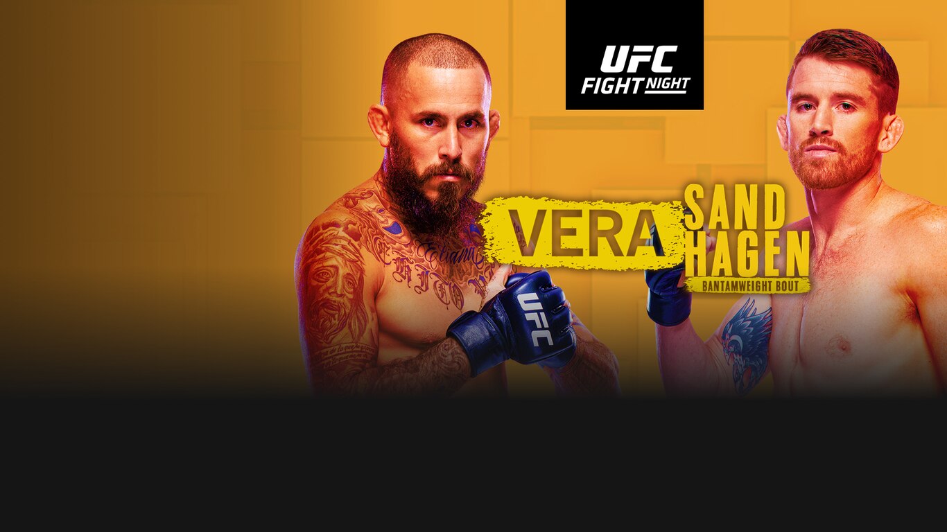UFC Fight Night - Vera vs Sandhagen