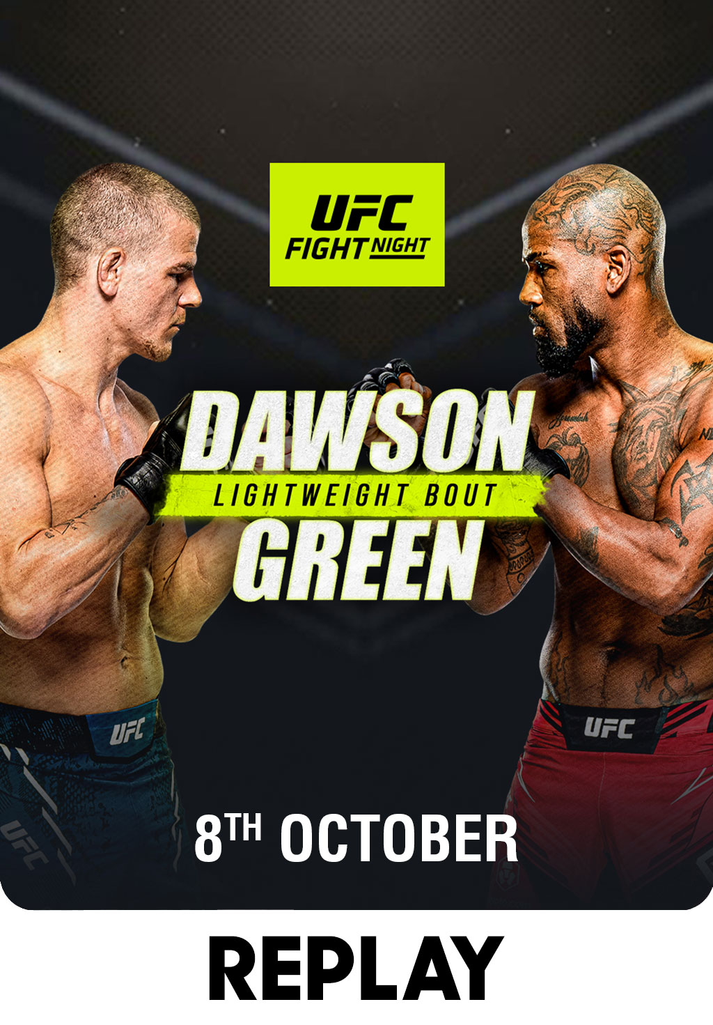UFC Fight Night - Dawson vs Green - 8 Oct 2023 from UFC 2023-24