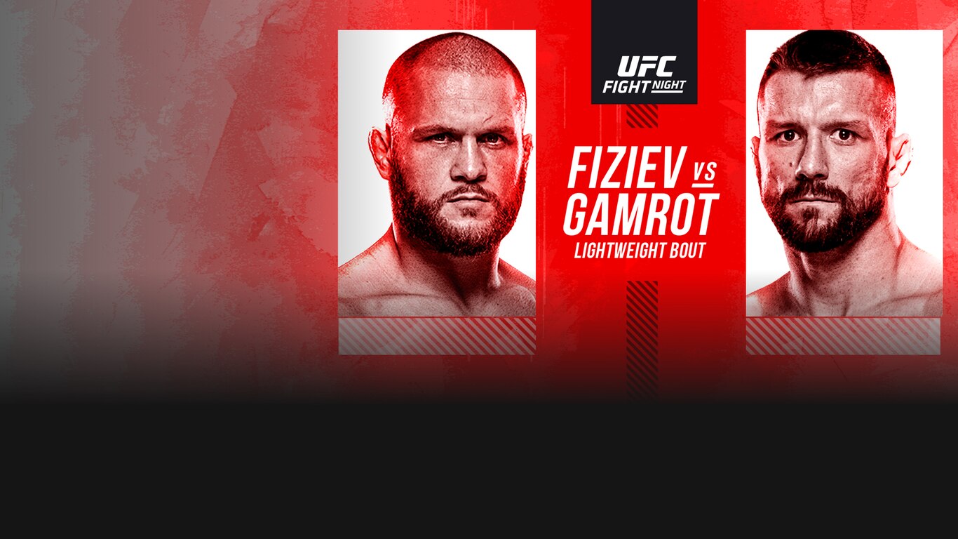 UFC Fight Night - Fiziev vs Gamrot