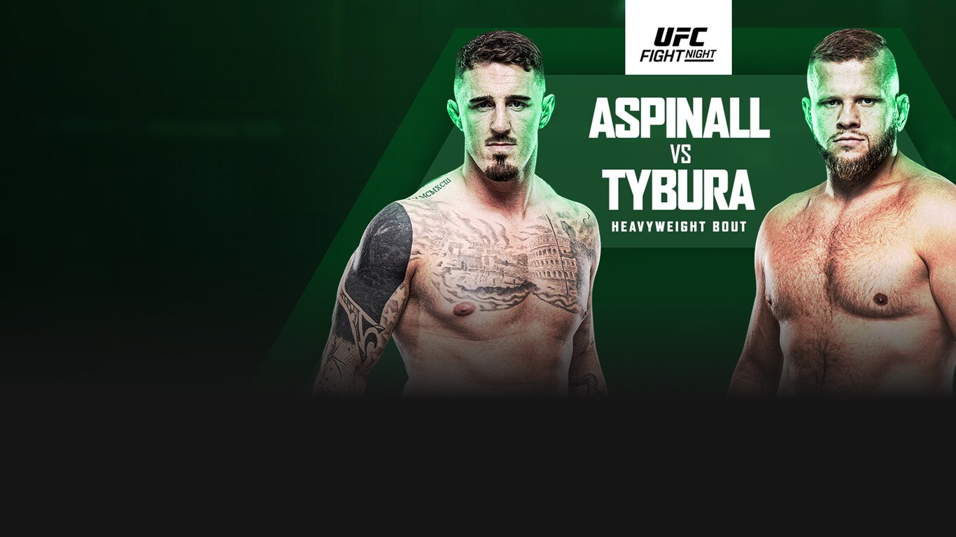 UFC Fight Night - Aspinall vs Tybura
