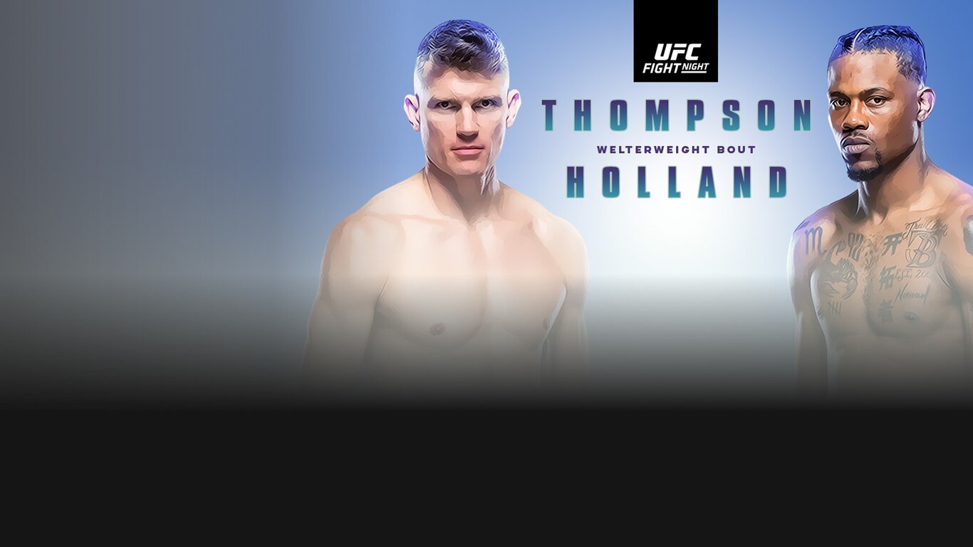 UFC Fight Night - Thompson vs Holland